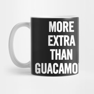 Extra Guac Mug